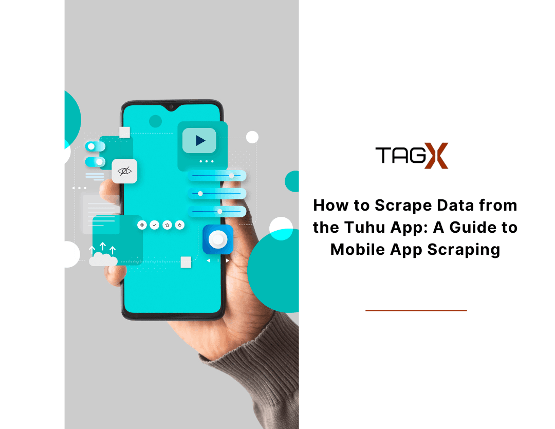 How to Scrape Data from the Tuhu App: A Guide to Mobile App Scraping