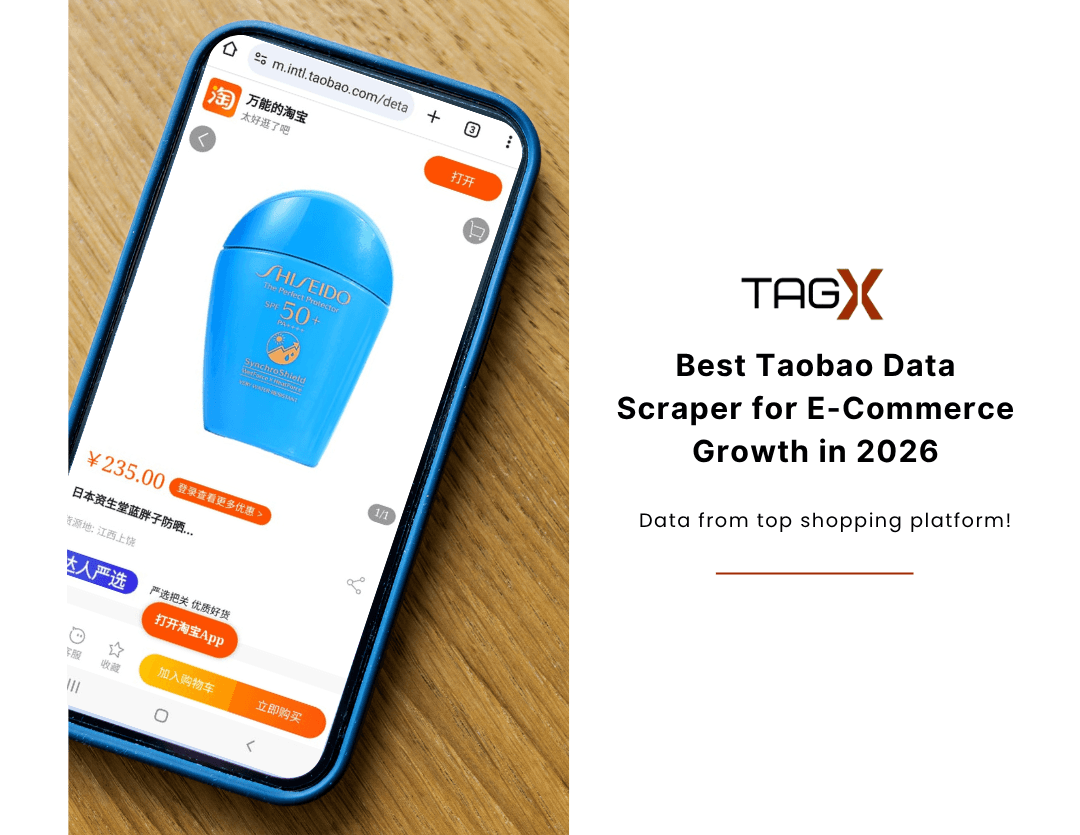 Best Taobao Data Scraper for E-Commerce Growth in 2026