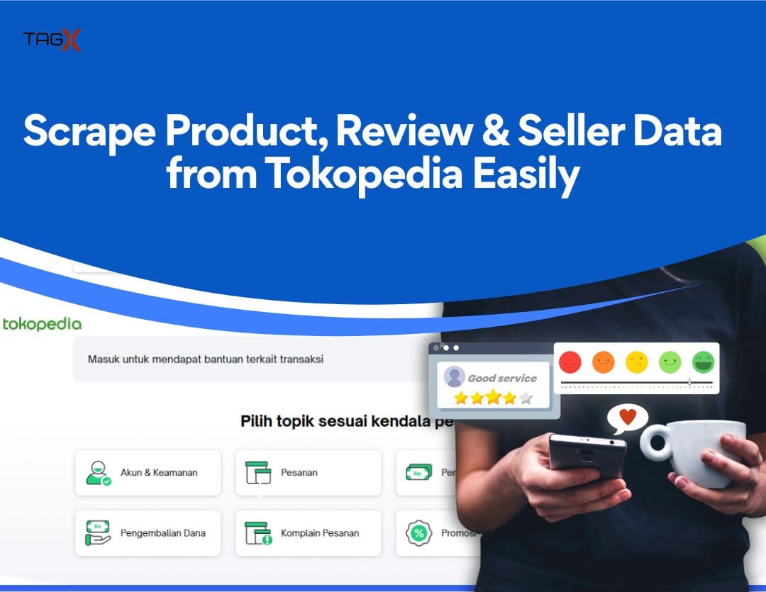 How Can a Tokopedia Scraper Help Track Trends, Pricing, and Reviews