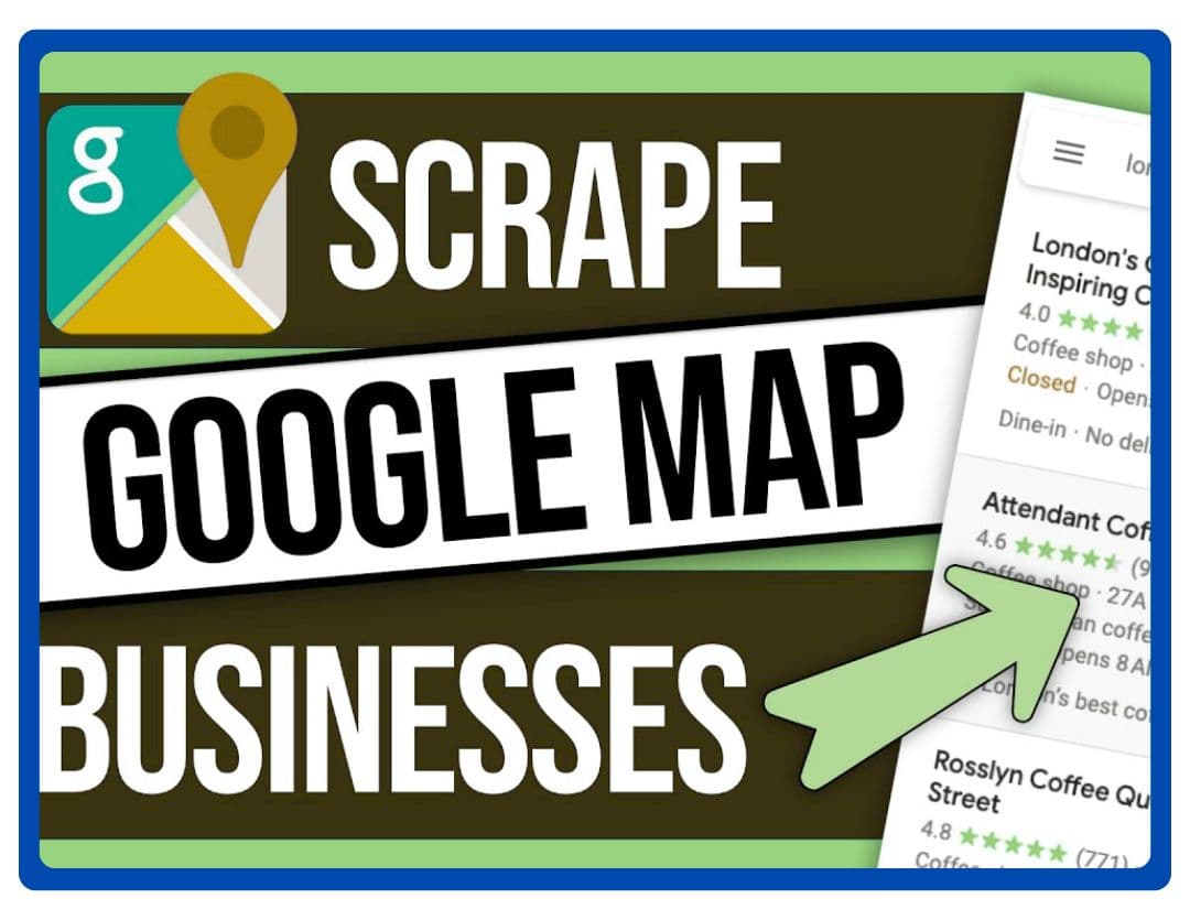 Scrape Google Maps to Collect Business Listings, Reviews, and Locations