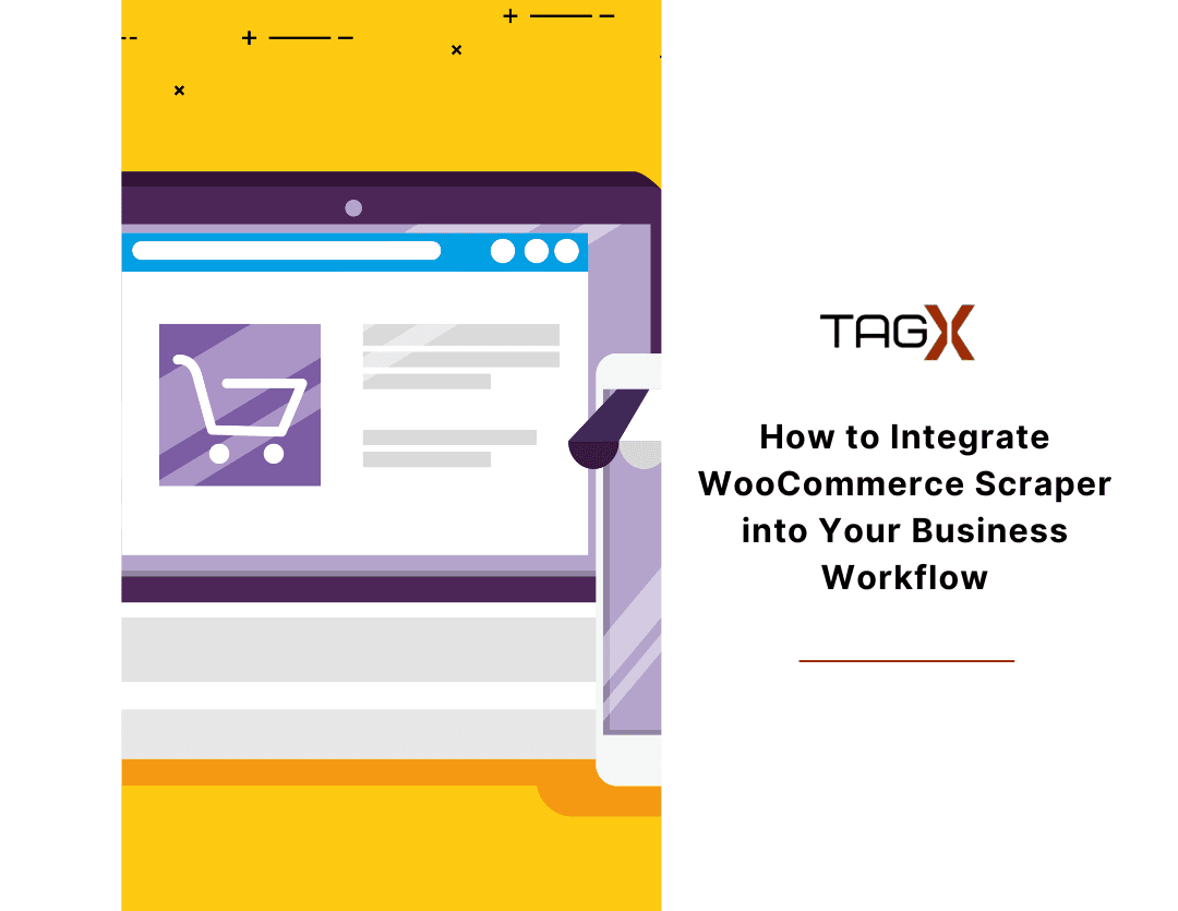 How to Integrate WooCommerce Scraper into Your Business Workflow